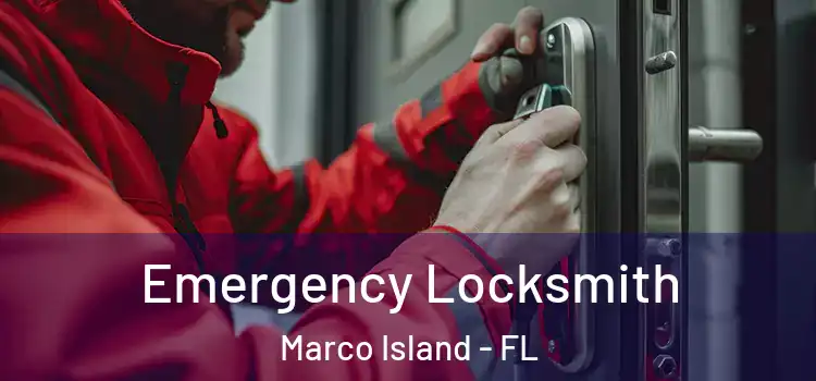  Emergency Locksmith Marco Island - FL