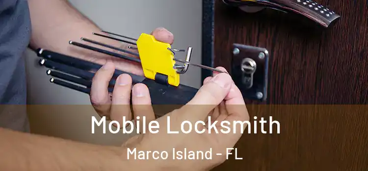  Mobile Locksmith Marco Island - FL