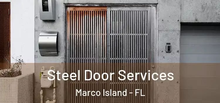  Steel Door Services Marco Island - FL