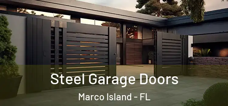  Steel Garage Doors Marco Island - FL